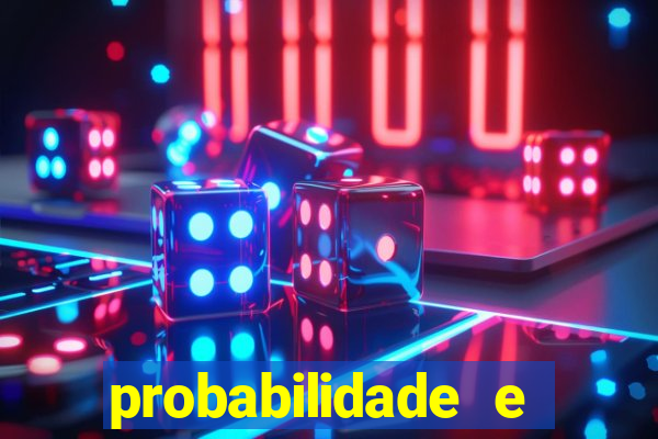 probabilidade e estatistica jogos de futebol